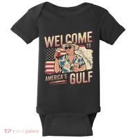 President Trump Welcome To AmericaS Gulf Mexico Vacation Baby Bodysuit thumb 0