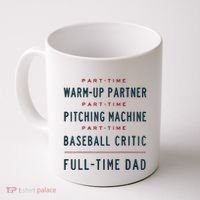 Part Time Warm Up Partner Pitching Baseball Full Time Dad Coffee Mug thumb 0