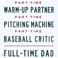 Part Time Warm Up Partner Pitching Baseball Full Time Dad Baby Bodysuit thumb 2