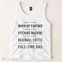 Part Time Warm Up Partner Pitching Baseball Full Time Dad Tank Top thumb 2