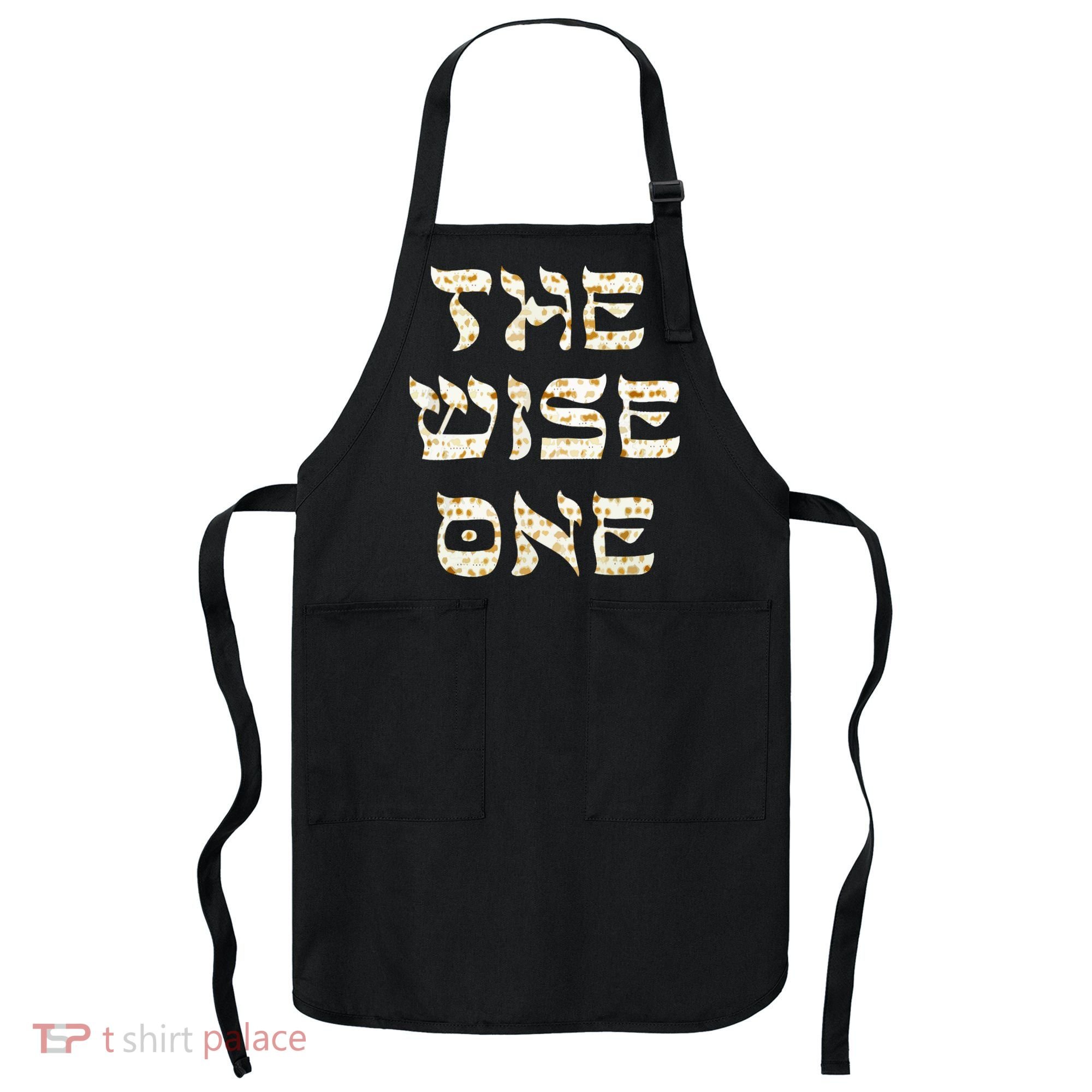 Passover The Wise One Funny Pesach Gift Apron