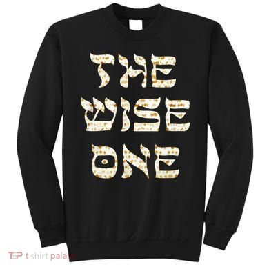 Passover The Wise One Funny Pesach Gift Sweatshirt