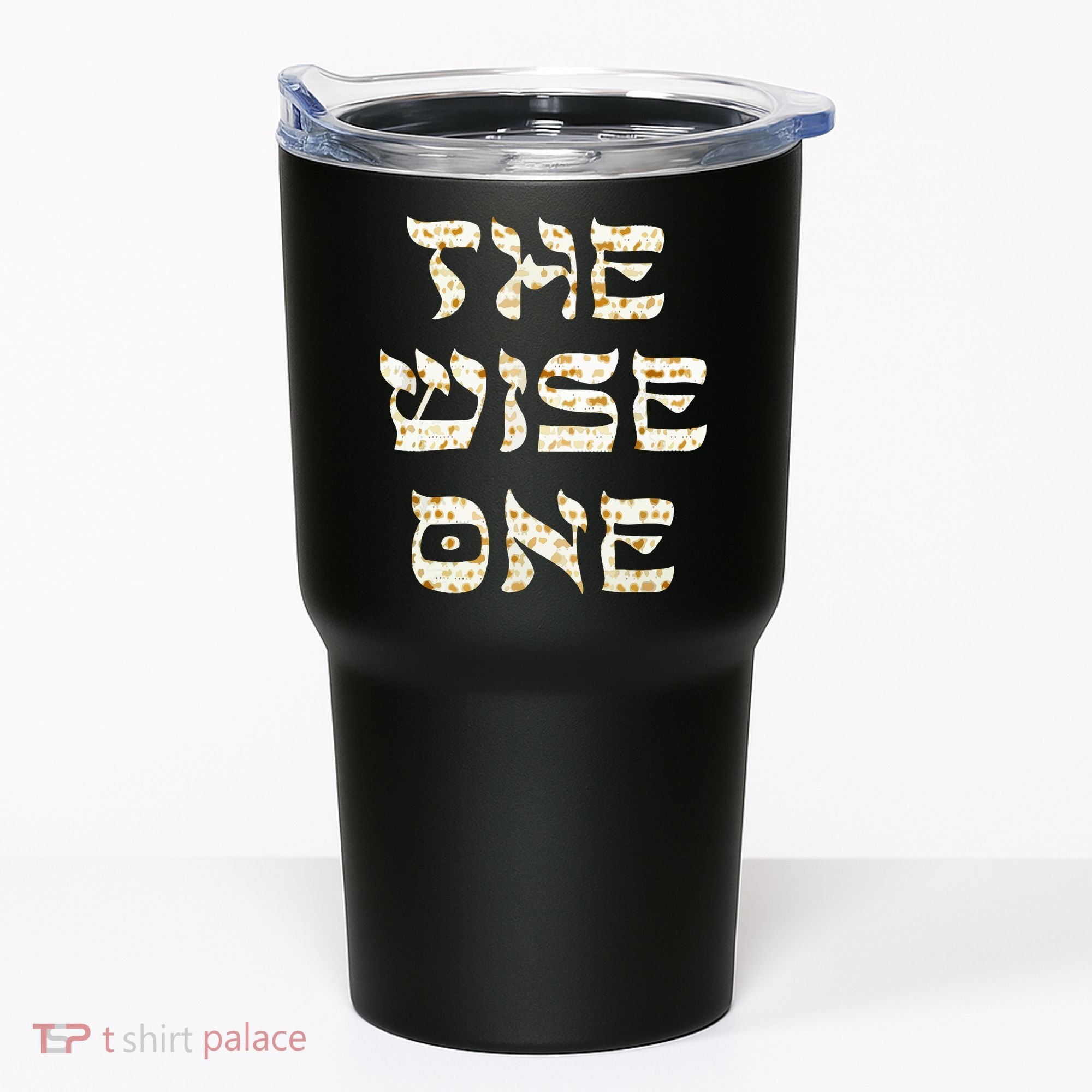 Passover The Wise One Funny Pesach Gift Tumbler