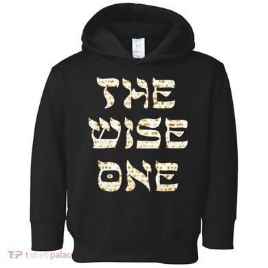 Passover The Wise One Funny Pesach Gift Toddler Hoodie