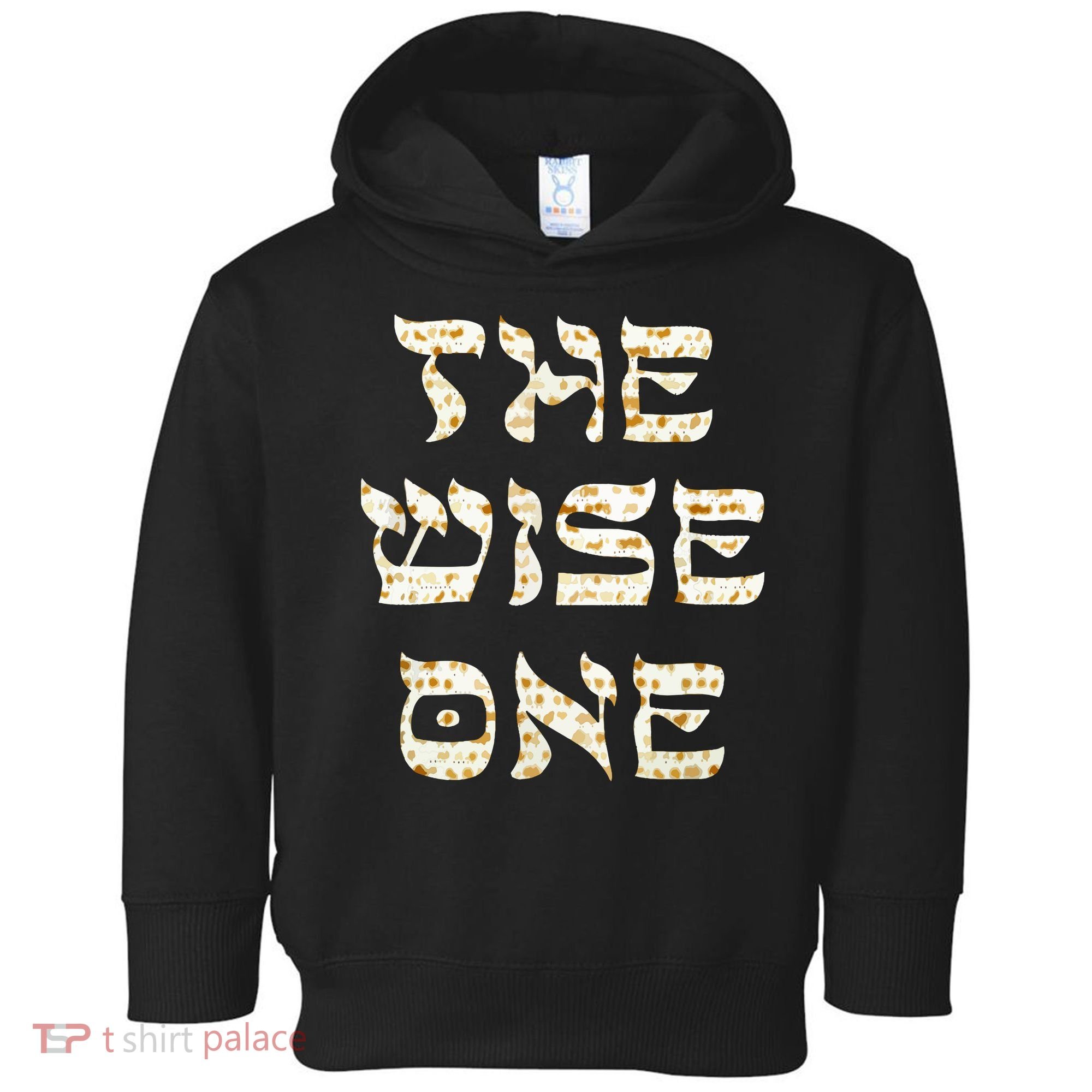 Passover The Wise One Funny Pesach Gift Toddler Hoodie