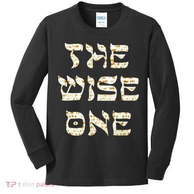 Passover The Wise One Funny Pesach Gift Kids Long Sleeve Shirt