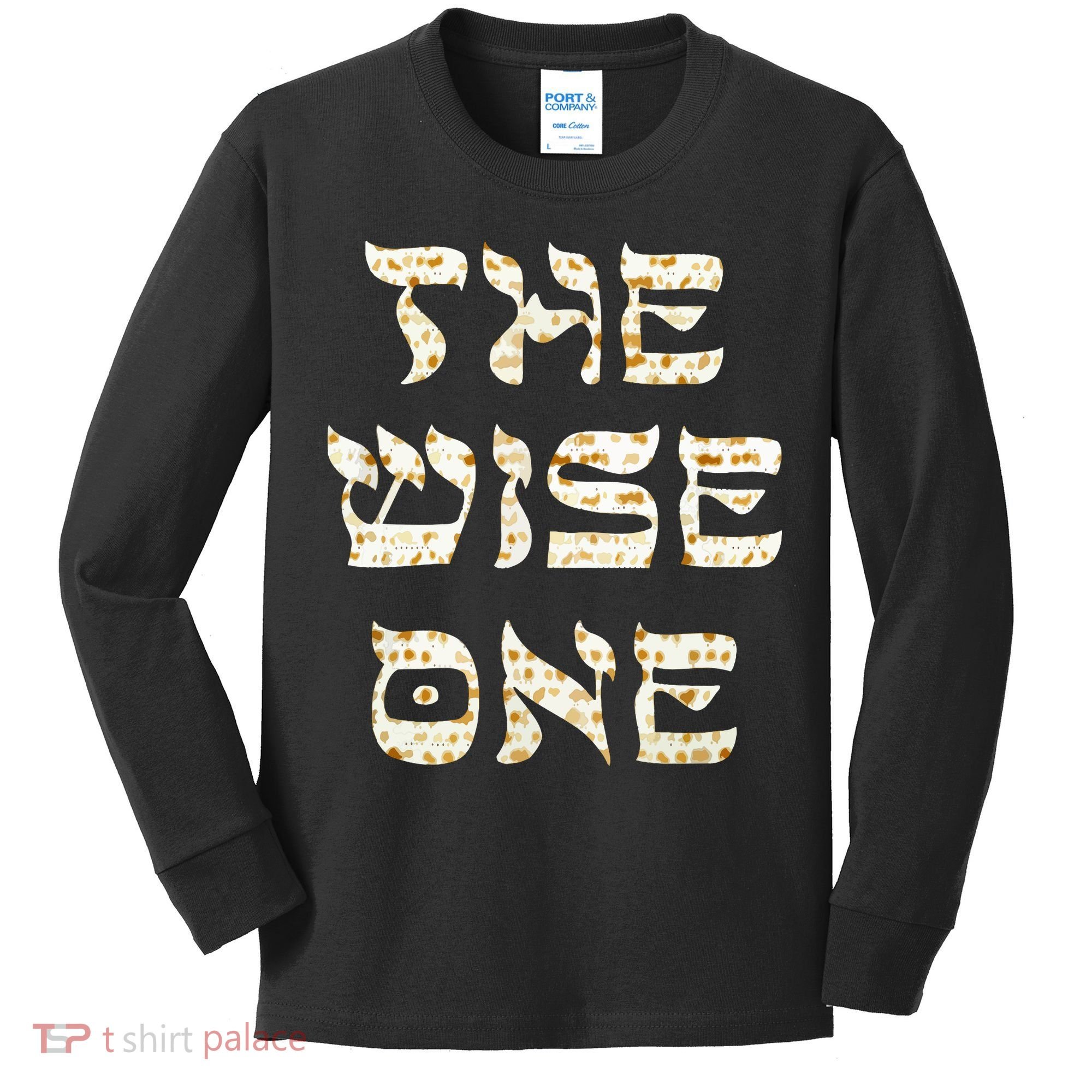 Passover The Wise One Funny Pesach Gift Kids Long Sleeve Shirt