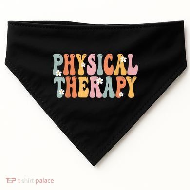 Physical Therapy Week Groovy Appreciation Day For Women Work USA-Made Doggie Bandana