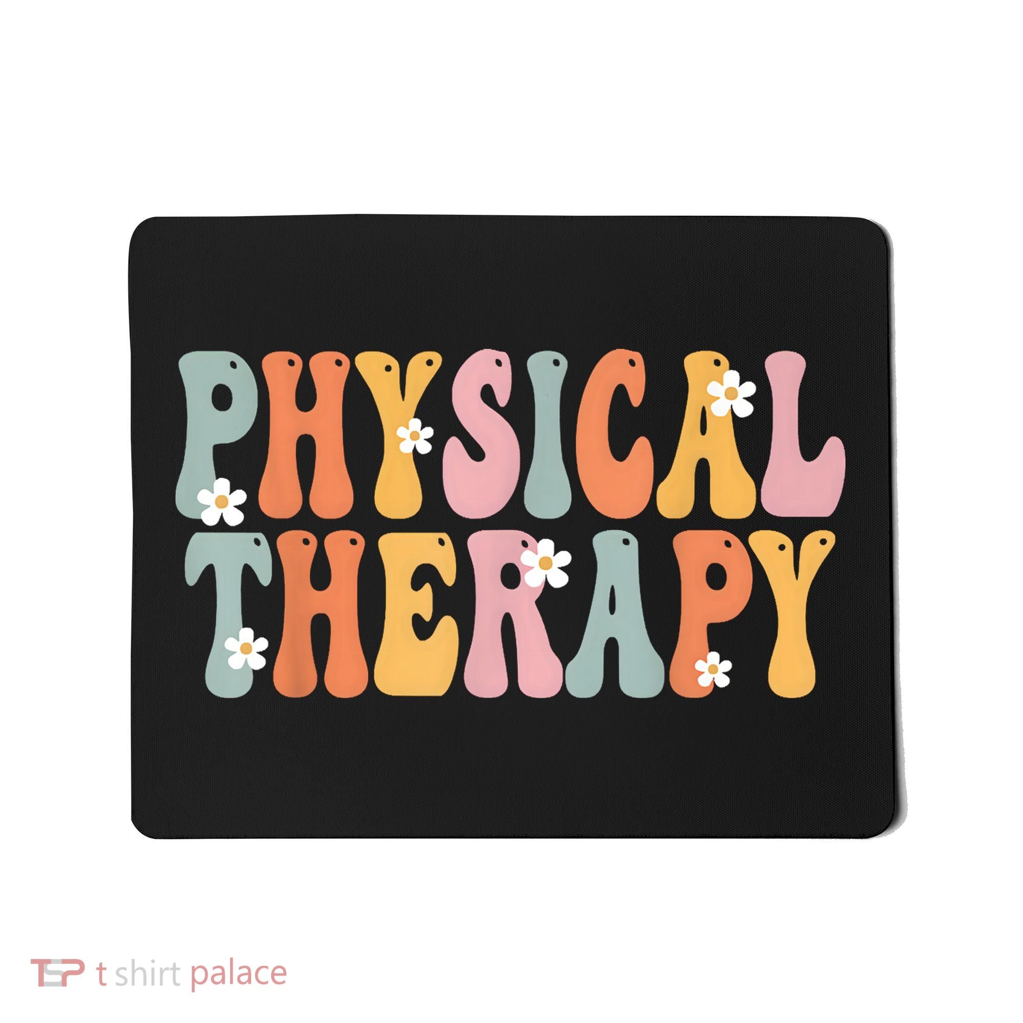 Physical Therapy Week Groovy Appreciation Day For Women Work Mousepad