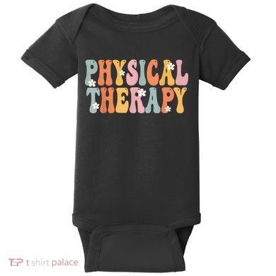 Physical Therapy Week Groovy Appreciation Day For Women Work Baby Bodysuit