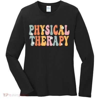 Physical Therapy Week Groovy Appreciation Day For Women Work Women's Long Sleeve Shirt