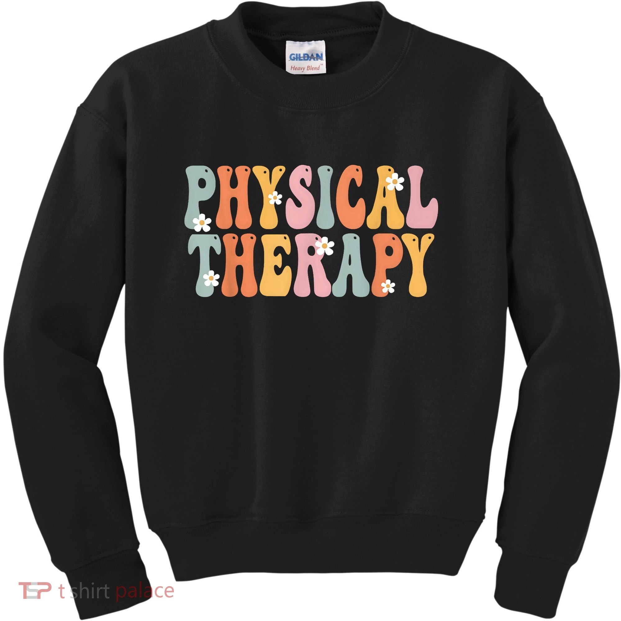 Physical Therapy Week Groovy Appreciation Day For Women Work Kids Sweatshirt