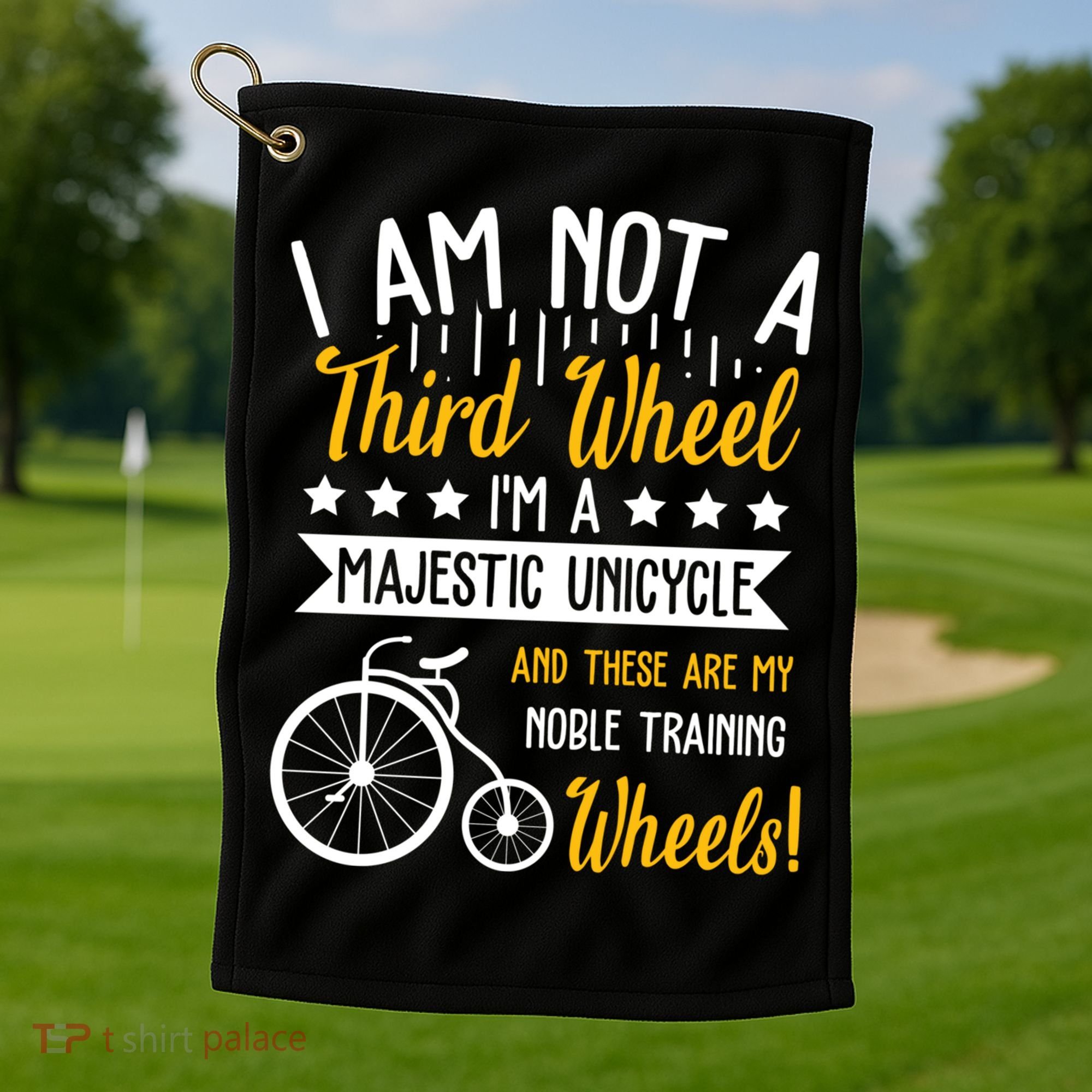 Professional Third Wheel Unicycle Dating Humor Sarcasm Gift Golf Towel