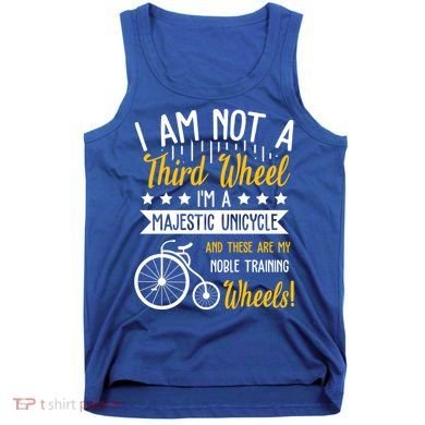 Professional Third Wheel Unicycle Dating Humor Sarcasm Gift Tank Top