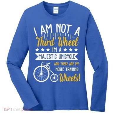 Professional Third Wheel Unicycle Dating Humor Sarcasm Gift Women's Long Sleeve Shirt