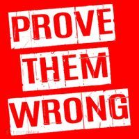 Prove Them Wrong Long Sleeve Shirt thumb 2
