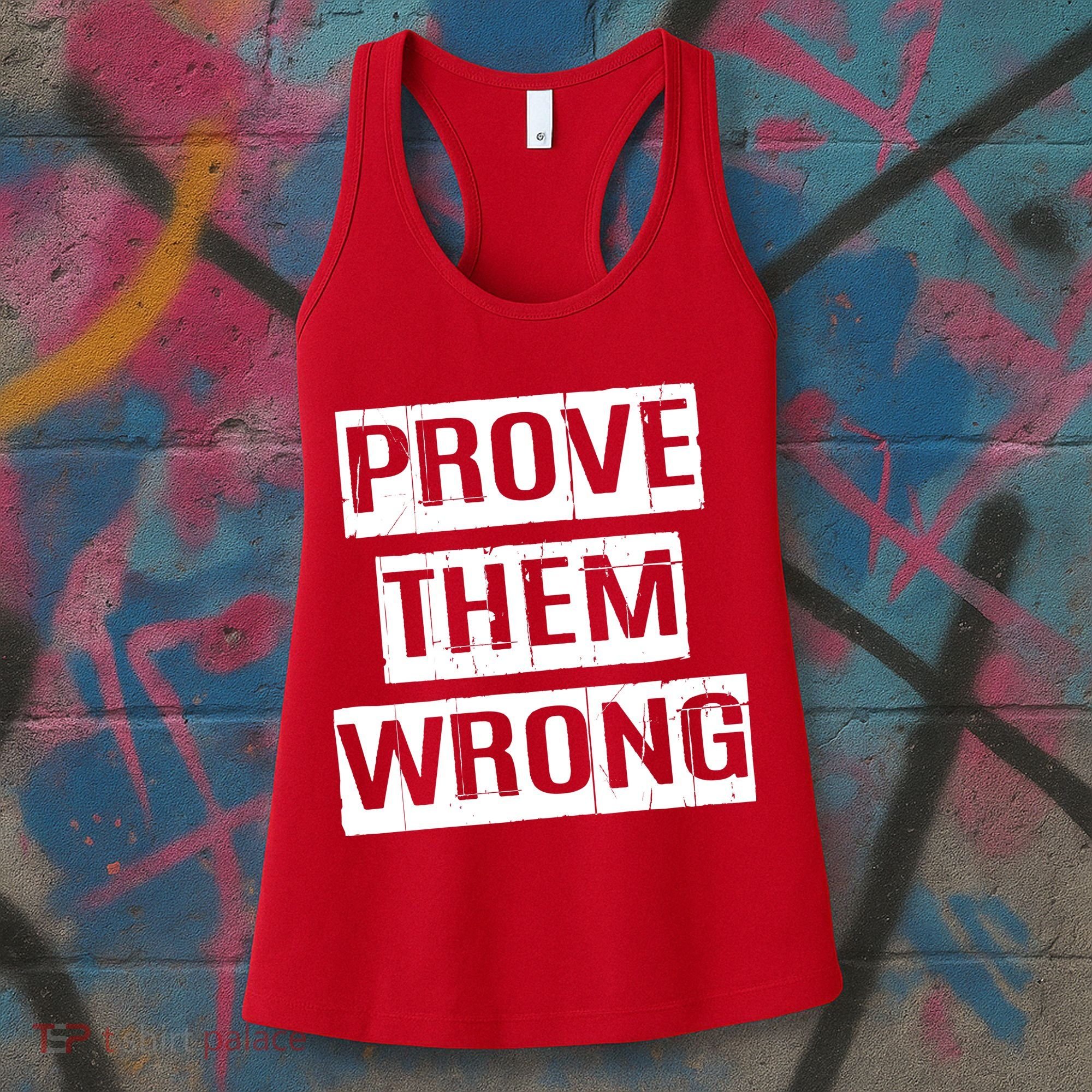 Prove Them Wrong Women's Tank Top