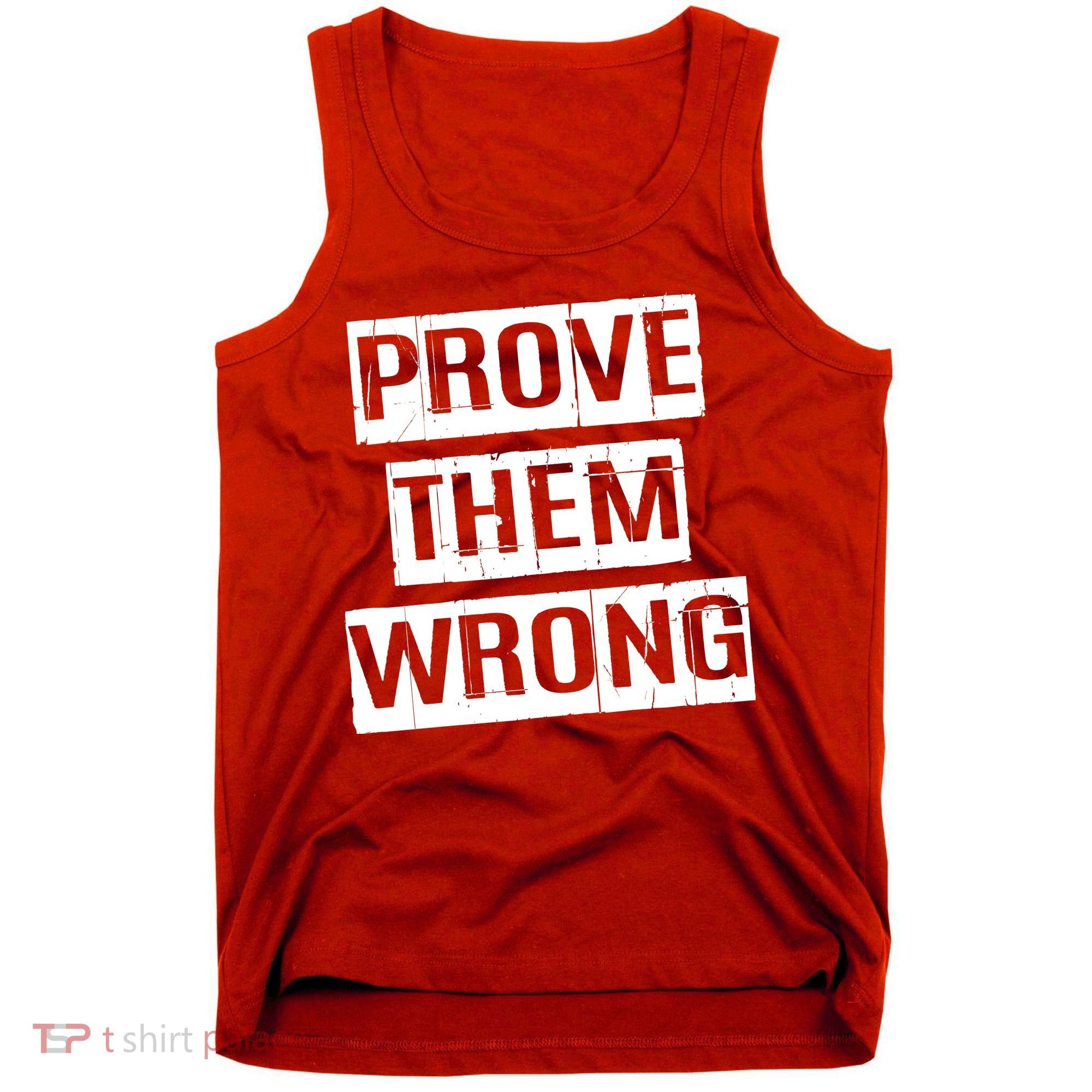 Prove Them Wrong Tank Top