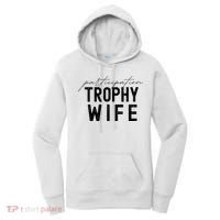 Participation Trophy Wife Women's Hoodie thumb 0
