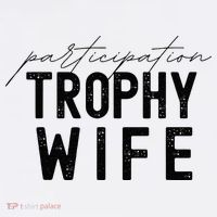 Participation Trophy Wife Women's Hoodie thumb 2