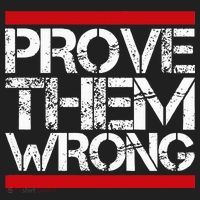 Prove Them Wrong Inspirational Saying Motivational Workout Women's Sweatshirt thumb 2
