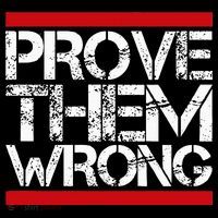 Prove Them Wrong Inspirational Saying Motivational Workout Long Sleeve Shirt thumb 2