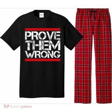Prove Them Wrong Inspirational Saying Motivational Workout Pajama Set