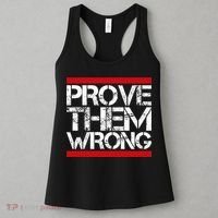 Prove Them Wrong Inspirational Saying Motivational Workout Women's Tank Top thumb 3