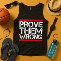 Prove Them Wrong Inspirational Saying Motivational Workout Tank Top thumb 4