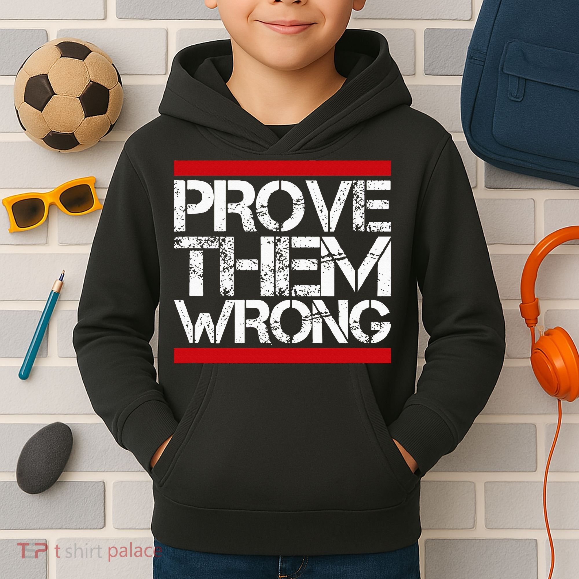 Prove Them Wrong Inspirational Saying Motivational Workout Kids Hoodie