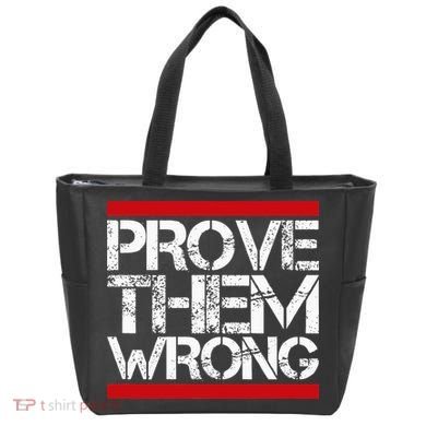 Prove Them Wrong Inspirational Saying Motivational Workout Tote Bag