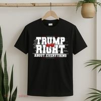 Patriotic Trump Was Right About Everything USA Flag T-Shirt thumb 2