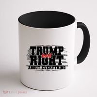 Patriotic Trump Was Right About Everything USA Flag Coffee Mug thumb 1
