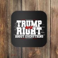 Patriotic Trump Was Right About Everything USA Flag Coaster thumb 0
