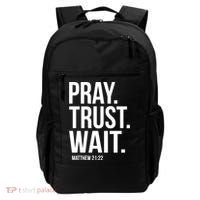 Pray Trust Wait Matthew 21:22 Scripture Christian Gift Backpack thumb 0