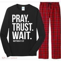 Pray Trust Wait Matthew 21:22 Scripture Christian Gift Long Sleeve Pajama Set thumb 0