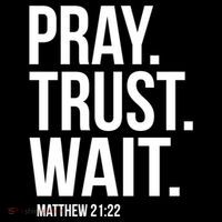 Pray Trust Wait Matthew 21:22 Scripture Christian Gift Womens Funnel Neck Pullover Hood thumb 2