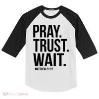 Pray Trust Wait Matthew 21:22 Scripture Christian Gift Kids Colorblock Raglan Jersey thumb 0