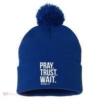Pray Trust Wait Matthew 21:22 Scripture Christian Gift Pom Pom 12in Knit Beanie thumb 0