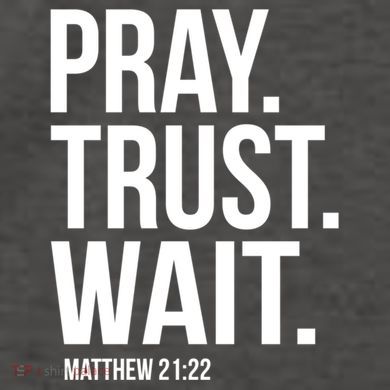 Pray Trust Wait Matthew 21:22 Scripture Christian Gift Vector Backpack