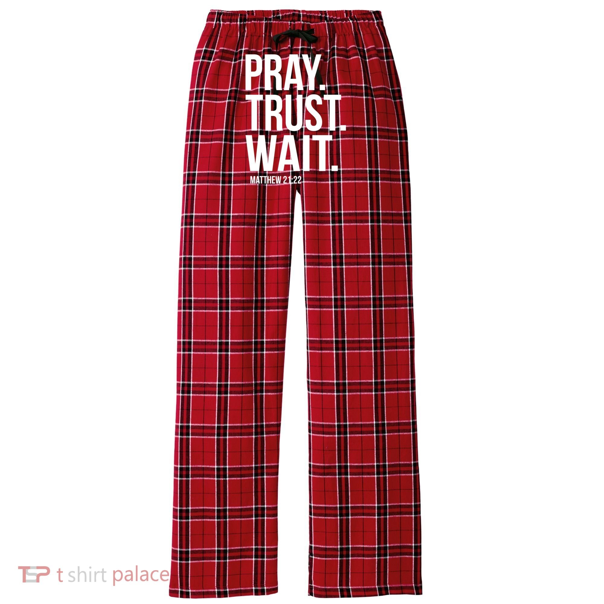 Pray Trust Wait Matthew 21:22 Scripture Christian Gift Women's Flannel Plaid Pajama Pants