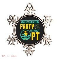 Physical Therapist You Cant Spell Party Without Pt Ornament thumb 0