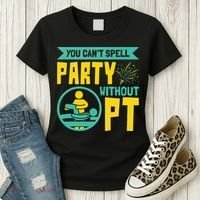 Physical Therapist You Cant Spell Party Without Pt Women's T-Shirt thumb 3