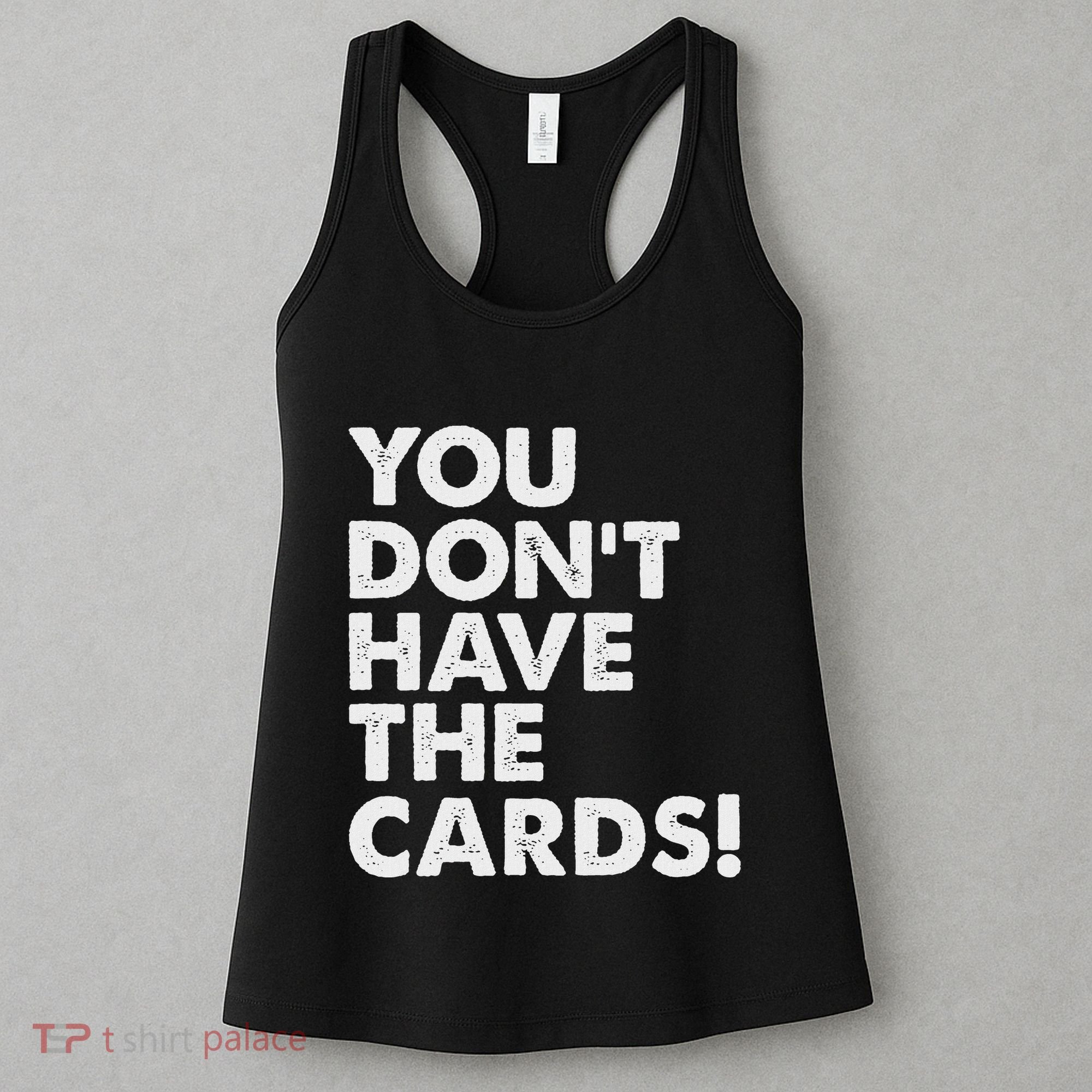 President Trump Zelensky Oval Office Meeting You Dont Have Women's Tank Top