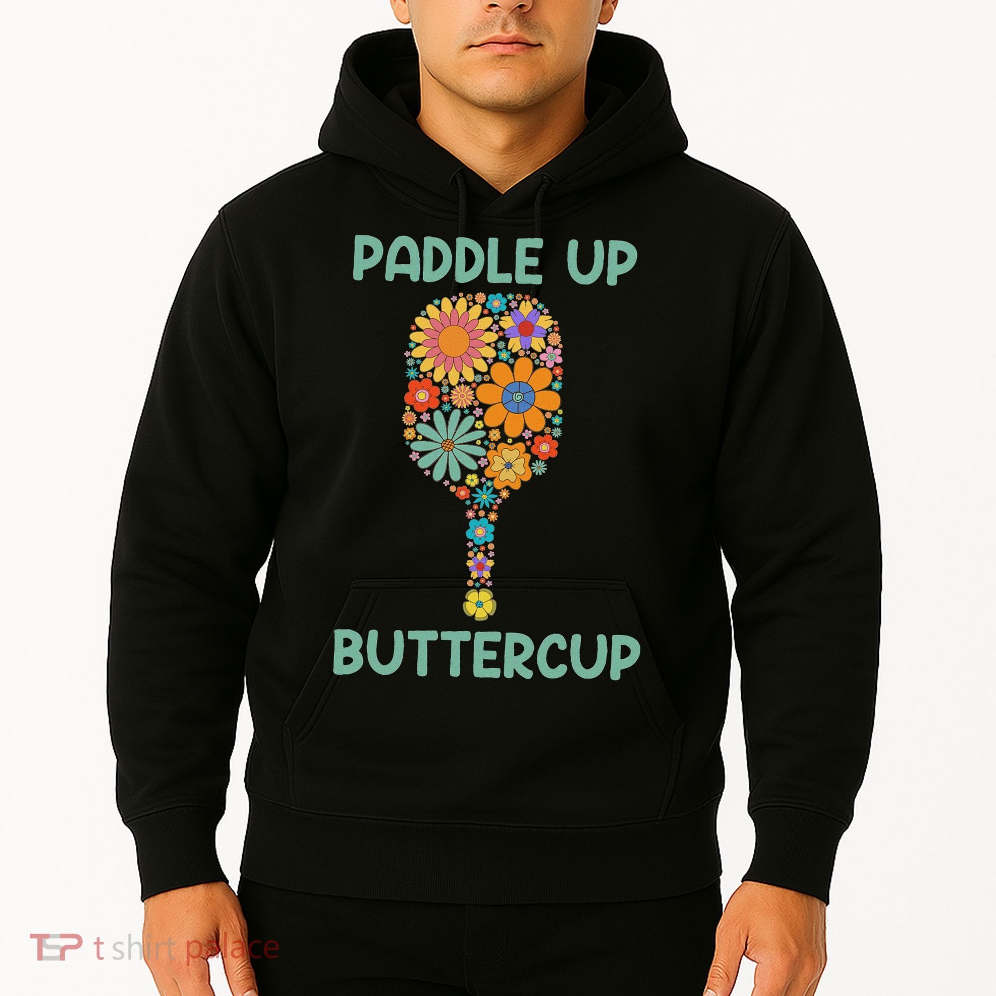 Paddle Up Buttercup Floral Pickleball Paddle Hoodie