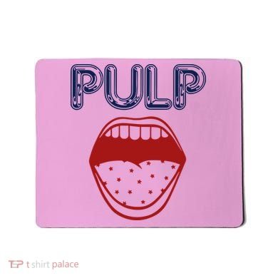 Pulp Us Big Mouth Mousepad