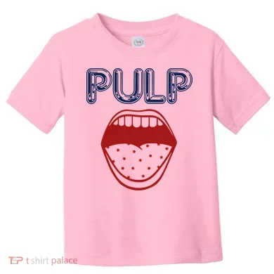 Pulp Us Big Mouth Toddler T-Shirt