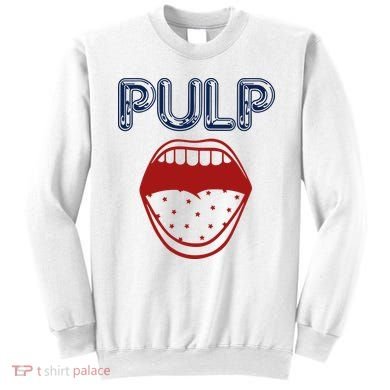 Pulp Us Big Mouth Sweatshirt