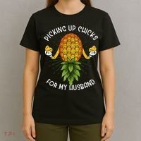 Picking Up Chicks For Husband Swinger Upside Down Pineapple T-Shirt thumb 4