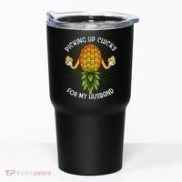 Picking Up Chicks For Husband Swinger Upside Down Pineapple Tumbler thumb 0